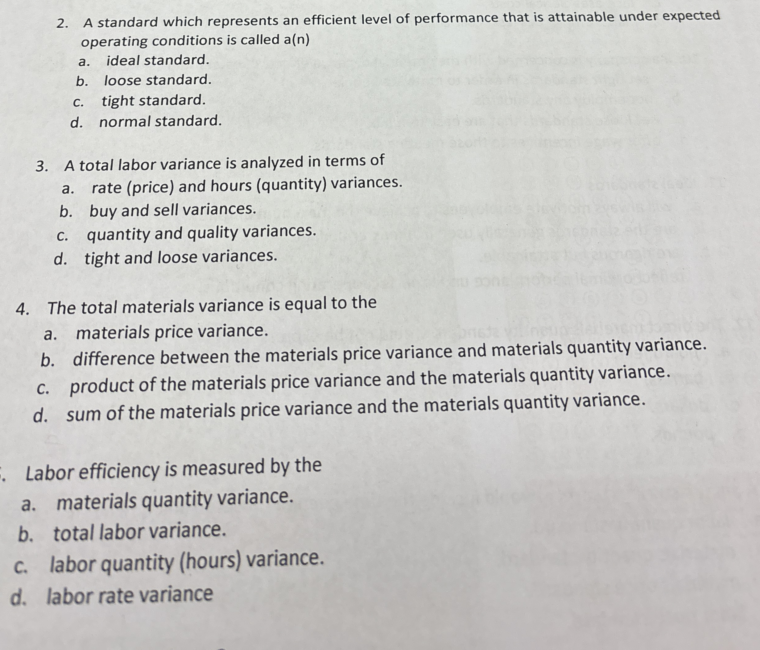 Solved A standard which represents an efficient level of | Chegg.com