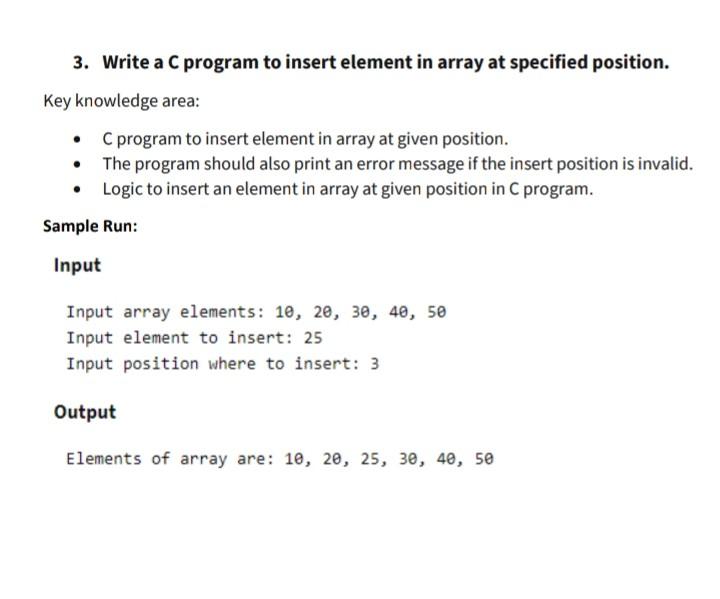 Solved 1. Write a C program to input elements in array from | Chegg.com