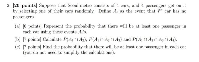Solved 2 Suppose There Are 4 Cars And 4 Passengers Get On 7254