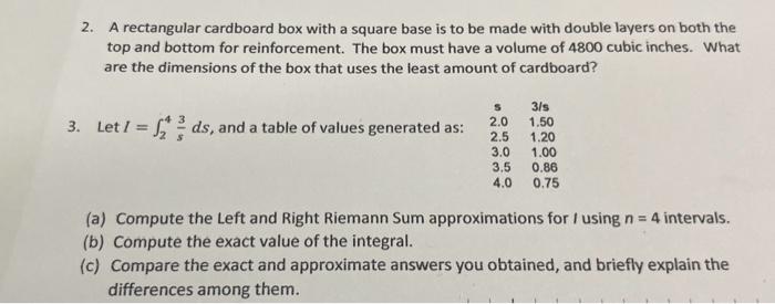 Solved 2. A rectangular cardboard box with a square base is | Chegg.com