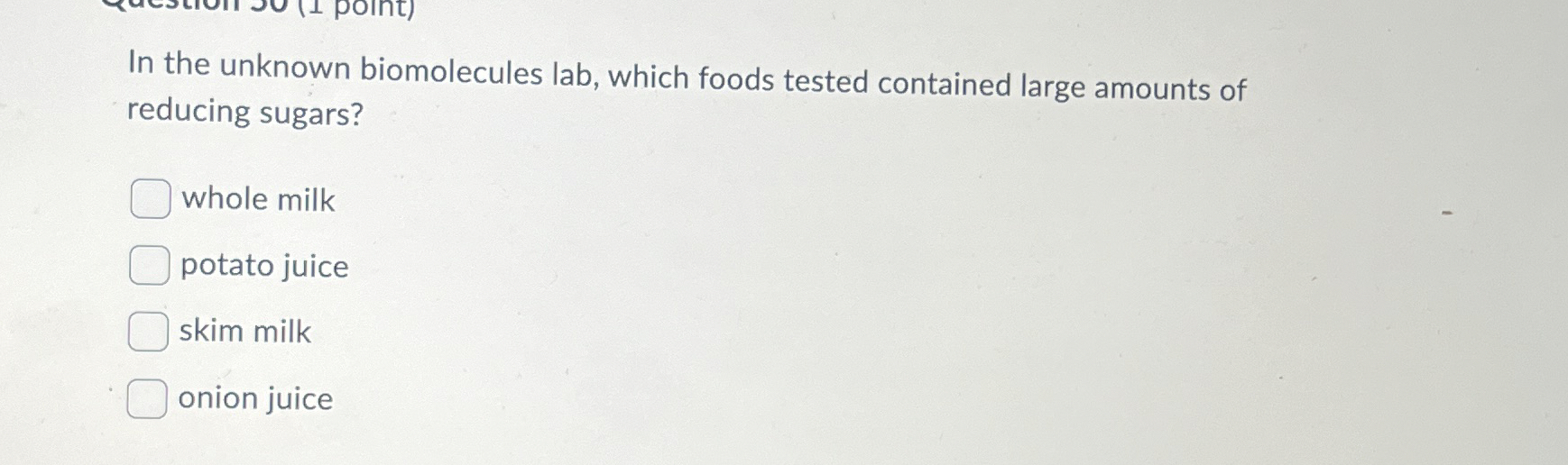 Solved In the unknown biomolecules lab, which foods tested