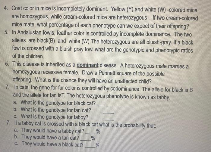 4. Coat color in mice is dominant.