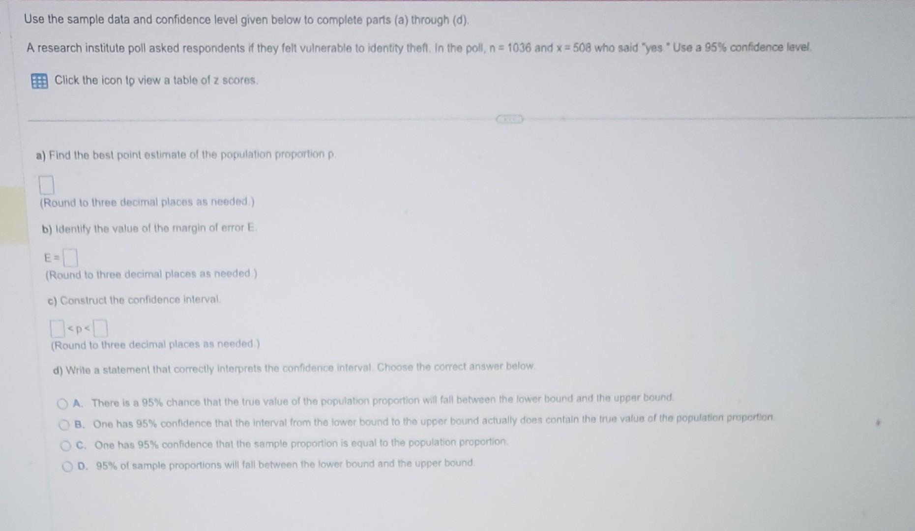 Solved Use the sample data and confidence level given below | Chegg.com
