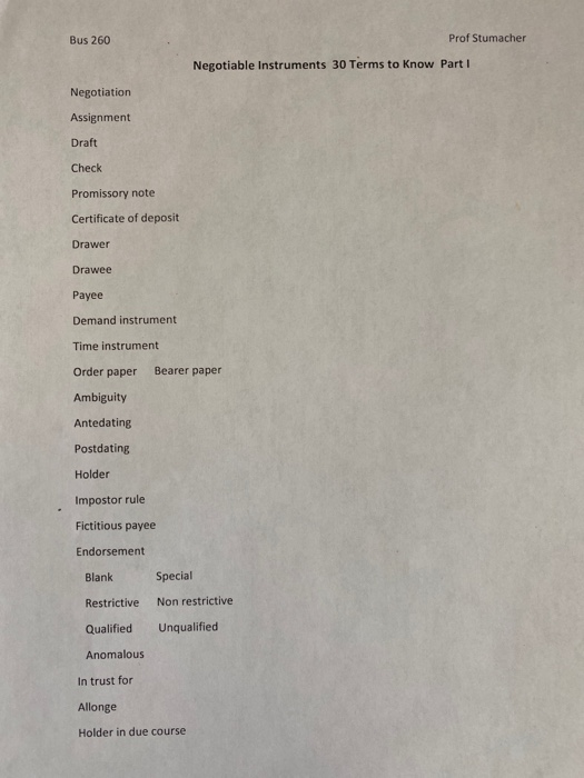 Bus 260 Prof Stumacher Negotiable Instruments 30 T Chegg Com