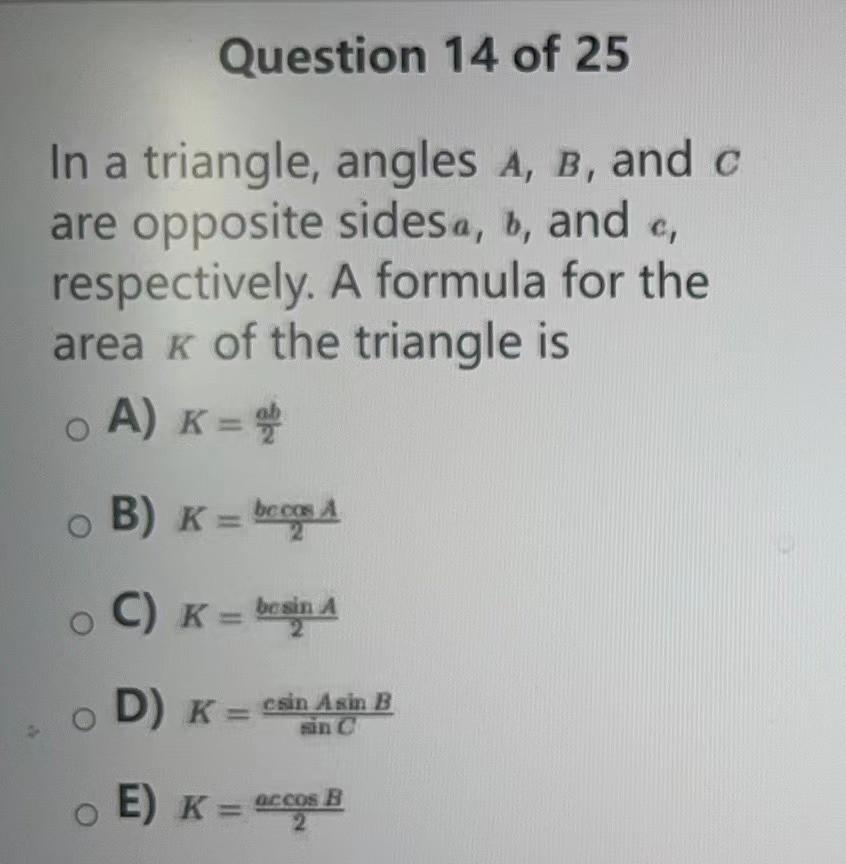 Solved Question 14 of 25 In a triangle, angles A,B, and C | Chegg.com