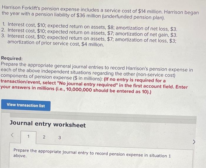 Solved Harrison Forklift's pension expense includes a