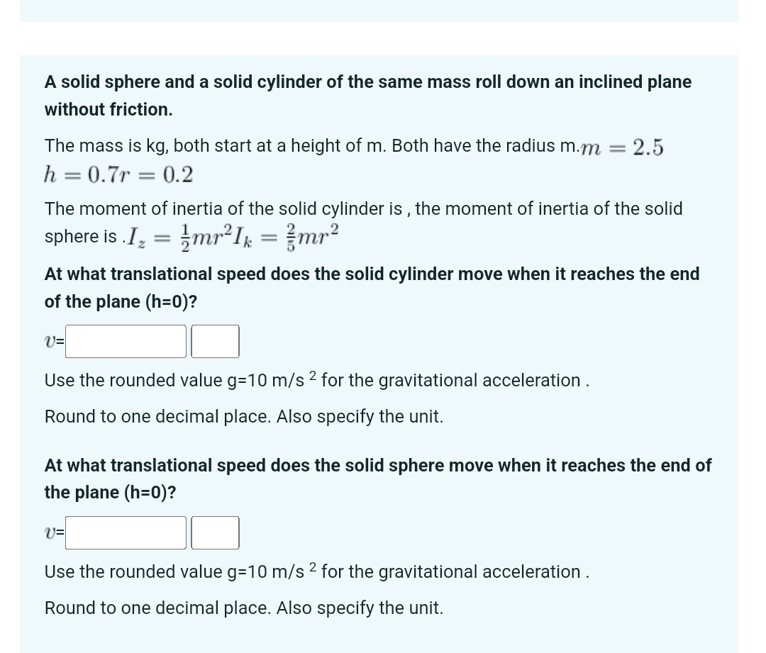 Solved A solid sphere and a solid cylinder of the same mass | Chegg.com