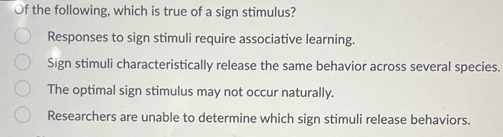 Solved Of the following, which is true of a sign | Chegg.com