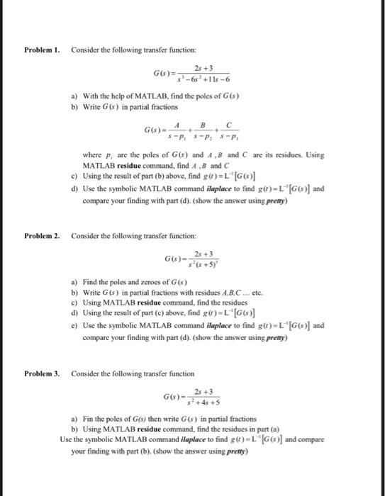 Solved G(s) Problem 1. Consider the following transfer | Chegg.com