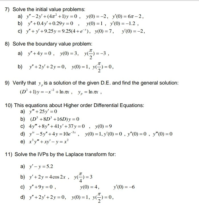 Solved 7 Solve The Initial Value Problems A Y 2y Chegg Com