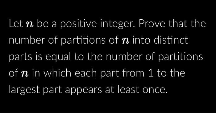Solved Let n be a positive integer. Prove that the number of | Chegg.com