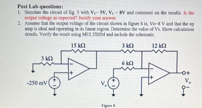 Solved Post Lab questions: 1. Simulate the circuit of fig. 5 | Chegg.com