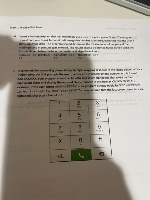 Solved Questions 6-7. They must be in python code and follow | Chegg.com