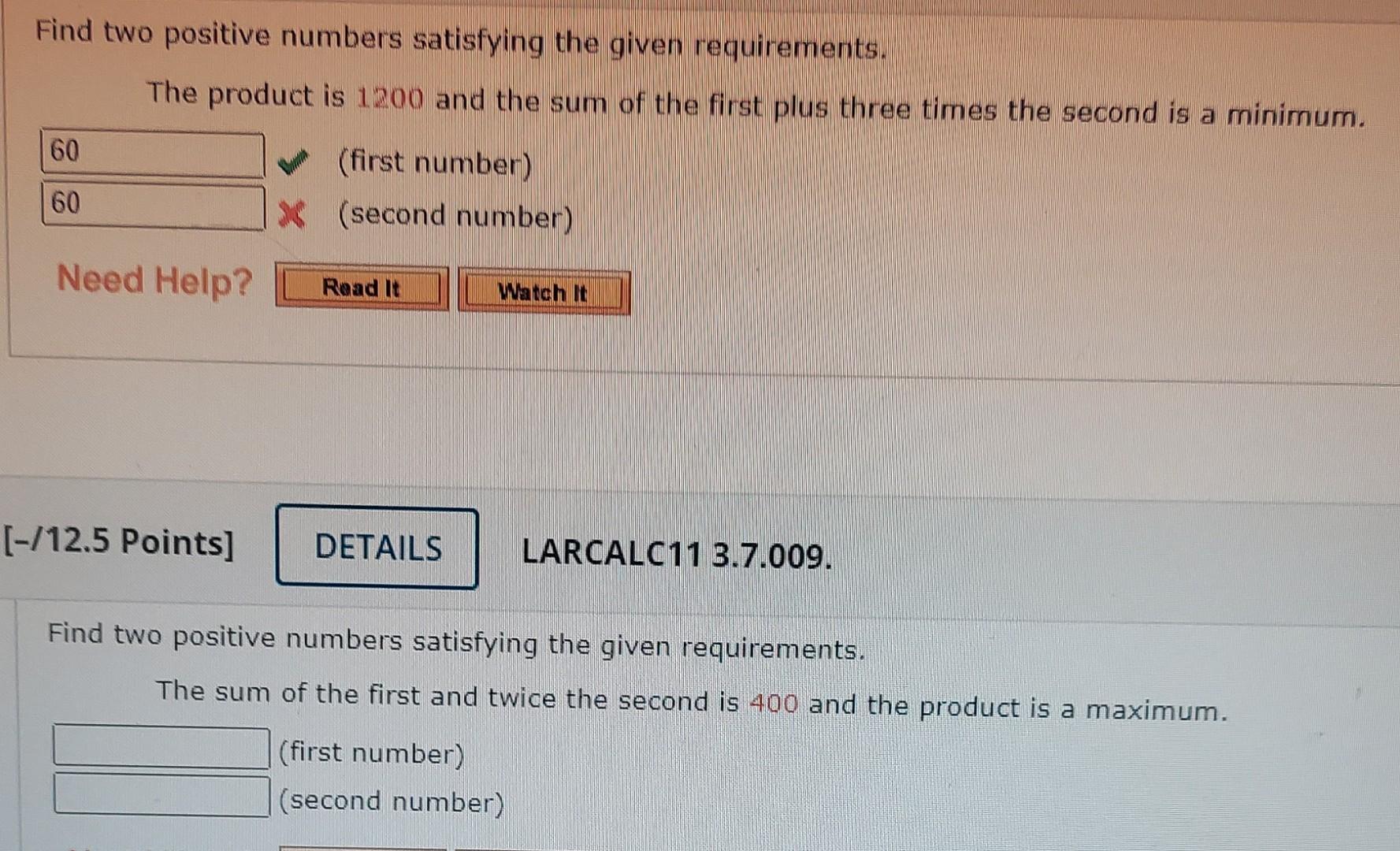 Solved Find Two Positive Numbers Satisfying The Given | Chegg.com