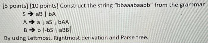 Solved [ 5 points] [10 points] Construct the string | Chegg.com