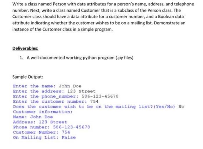 Solved Write a class named Person with data attributes for a | Chegg.com