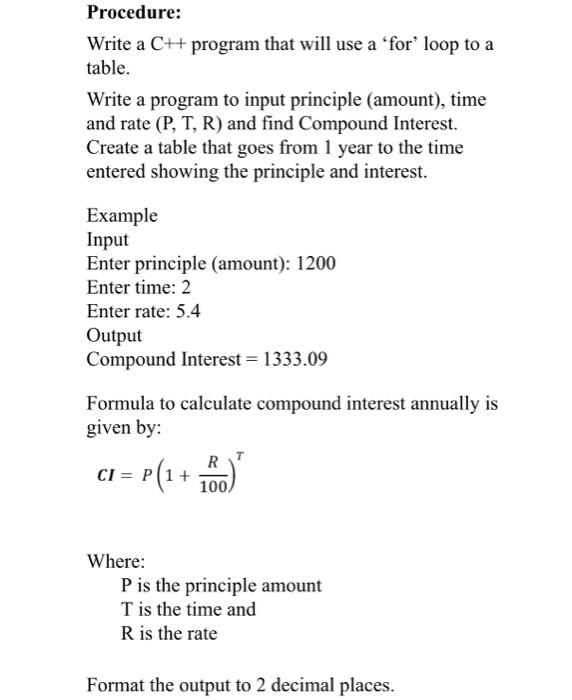 Solved Procedure: Write a C++ program that will use a 'for | Chegg.com