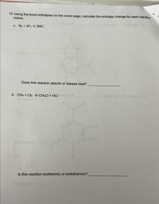 Solved 15. Using The Bond Enthalpies On The Cover Page, | Chegg.com