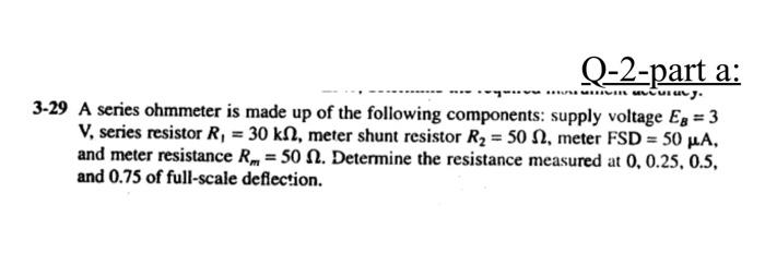 3-29 A series ohmmeter is made up of the following components: supply voltage \( E_{B}=3 \) \( \mathrm{V} \), series resistor