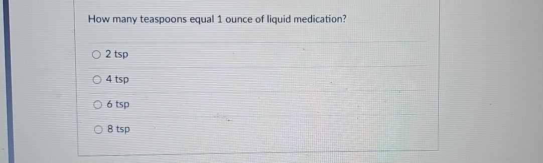 solved-how-many-teaspoons-equal-1-ounce-of-liquid-chegg