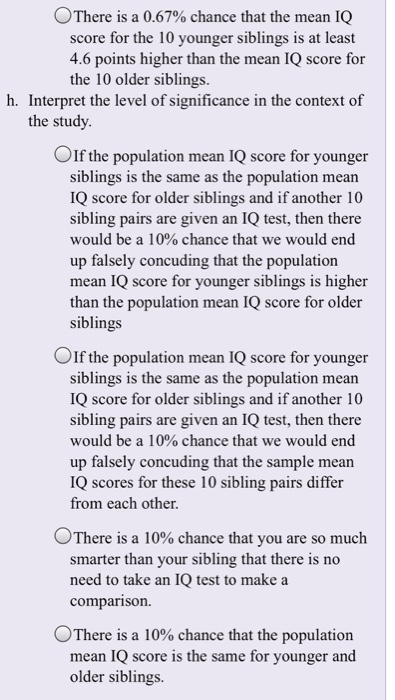 Solved On average is the younger sibling's IQ higher than | Chegg.com