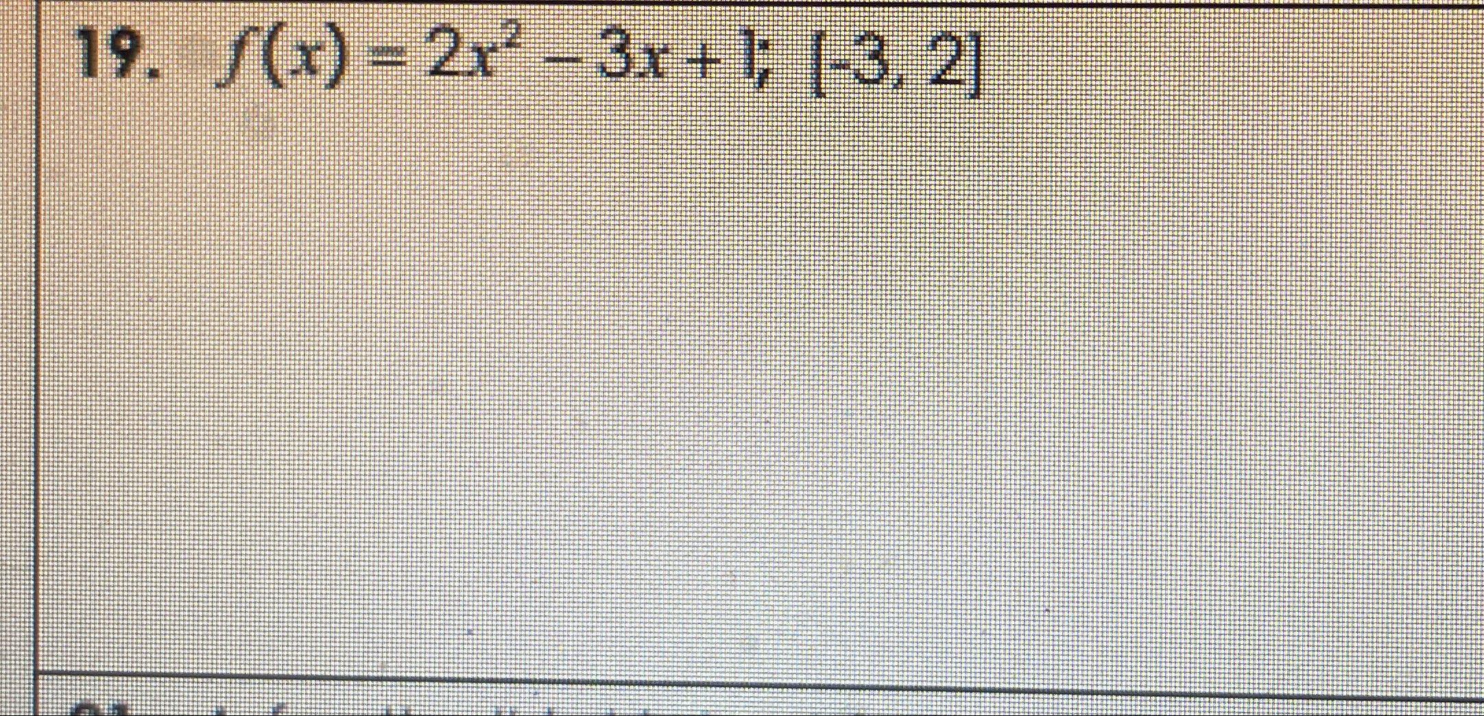 Solved F X 2x2 3x 1 [ 3 2]