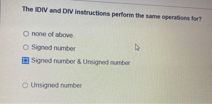 Solved The IDIV and DIV instructions perform the same | Chegg.com
