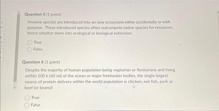 Solved Question 5 ( 1 point) Invasive species are introduced | Chegg.com