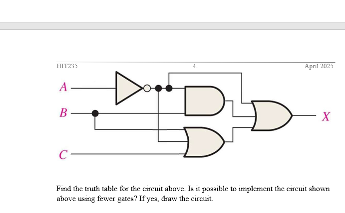 Solved Find the truth table for the circuit above. Is it | Chegg.com