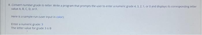 solved-8-convert-number-grade-to-letter-write-a-program-chegg