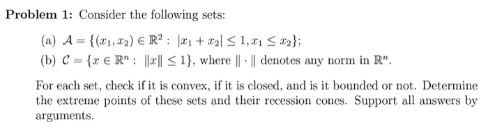 Solved Problem 1: Consider the following sets: (a) A = | Chegg.com