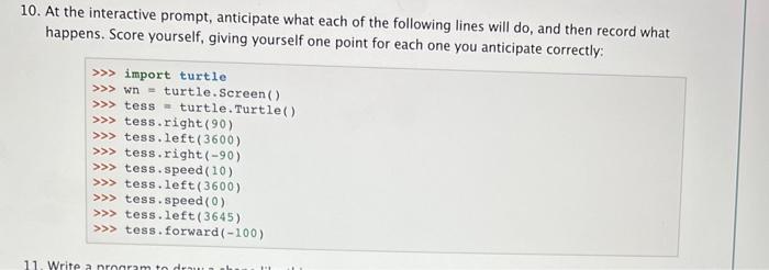 Solved 10. At the interactive prompt, anticipate what each | Chegg.com