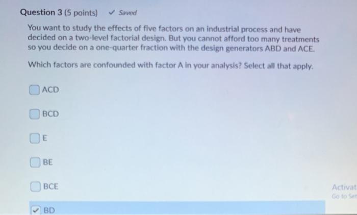 Solved Question 3 5 Points Saved You Want To Study The Chegg Com