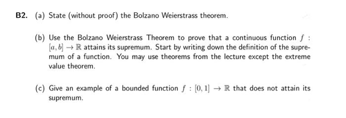 Solved 32. (a) State (without Proof) The Bolzano Weierstrass | Chegg.com