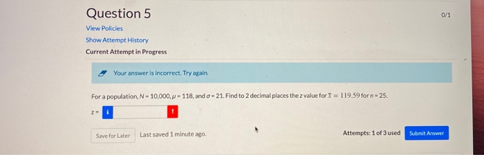 Solved Question 5 View Policies Show Attempt History Current | Chegg.com