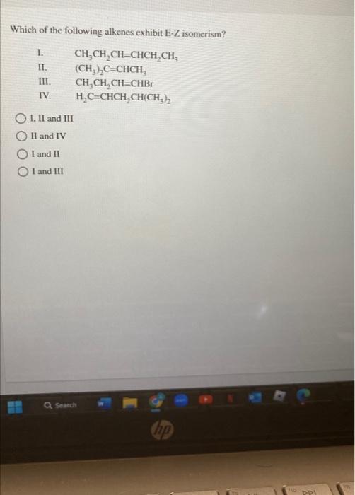 Solved Which of the following alkenes exhibit E-Z isomerism? | Chegg.com