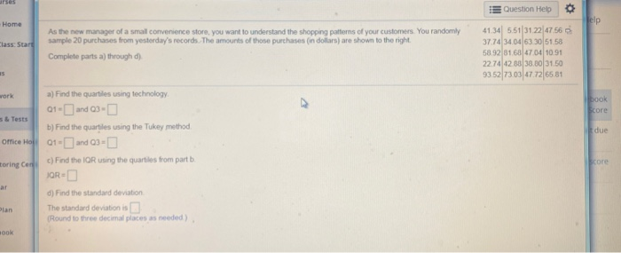Solved IE Question Help Home elp Class: Start As the new | Chegg.com
