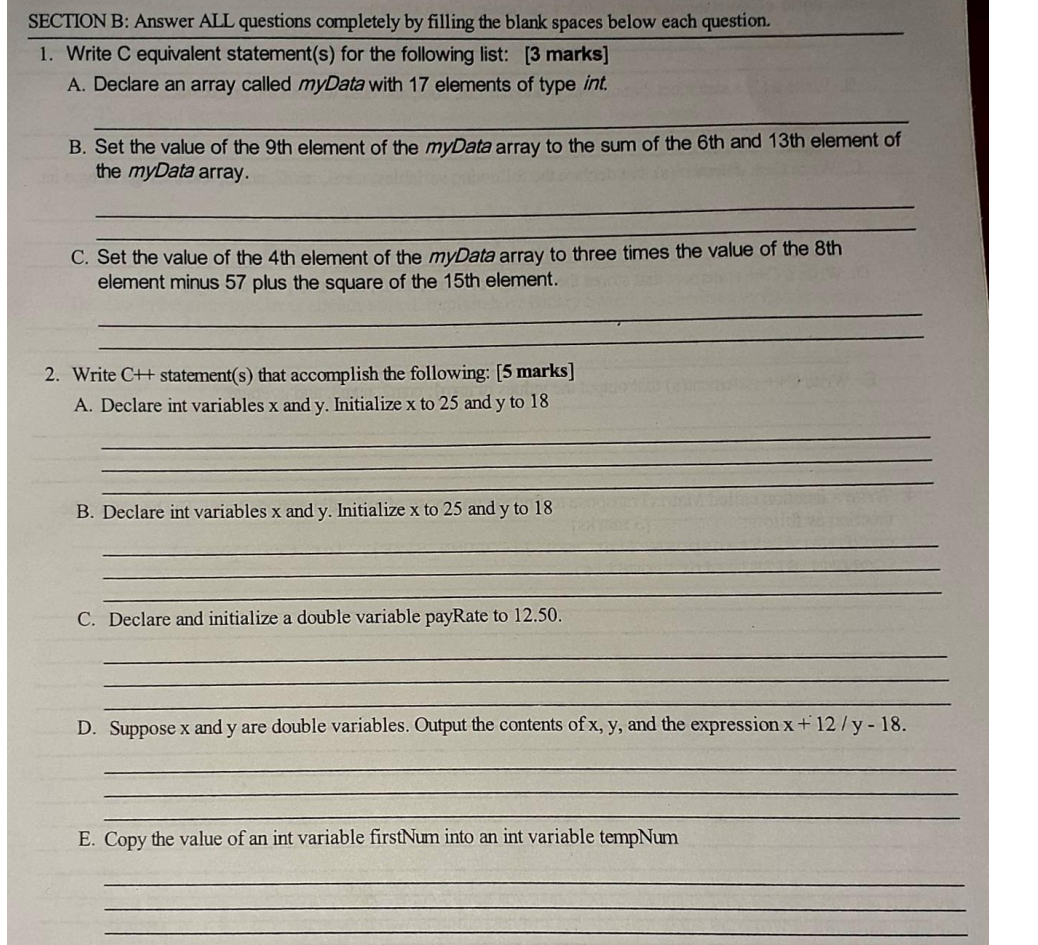 Solved SECTION B: Answer ALL Questions Completely By Filling | Chegg.com