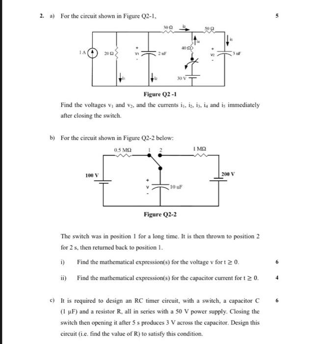 Solved 2. a) For the circuit shown in Figure Q2-1, 5 5002 IA | Chegg.com