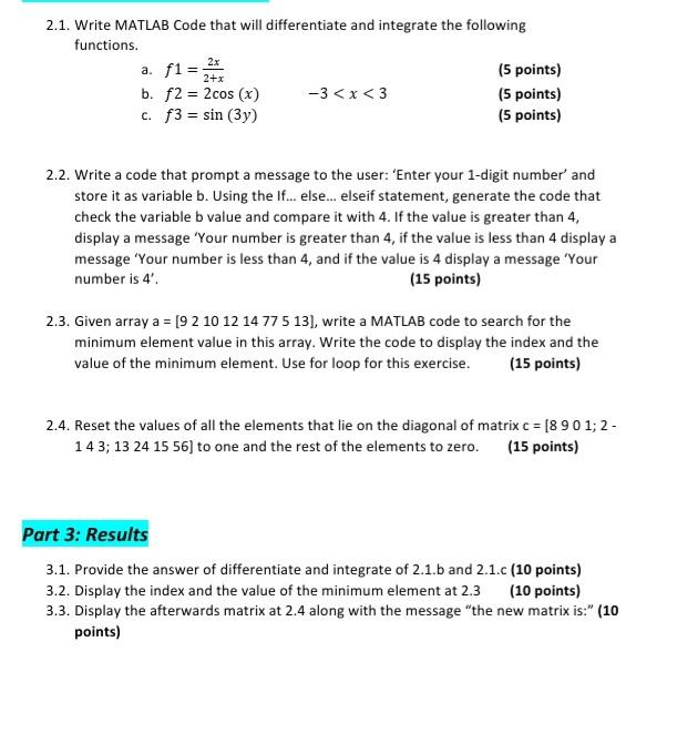 Solved 2.1. Write MATLAB Code that will differentiate and | Chegg.com