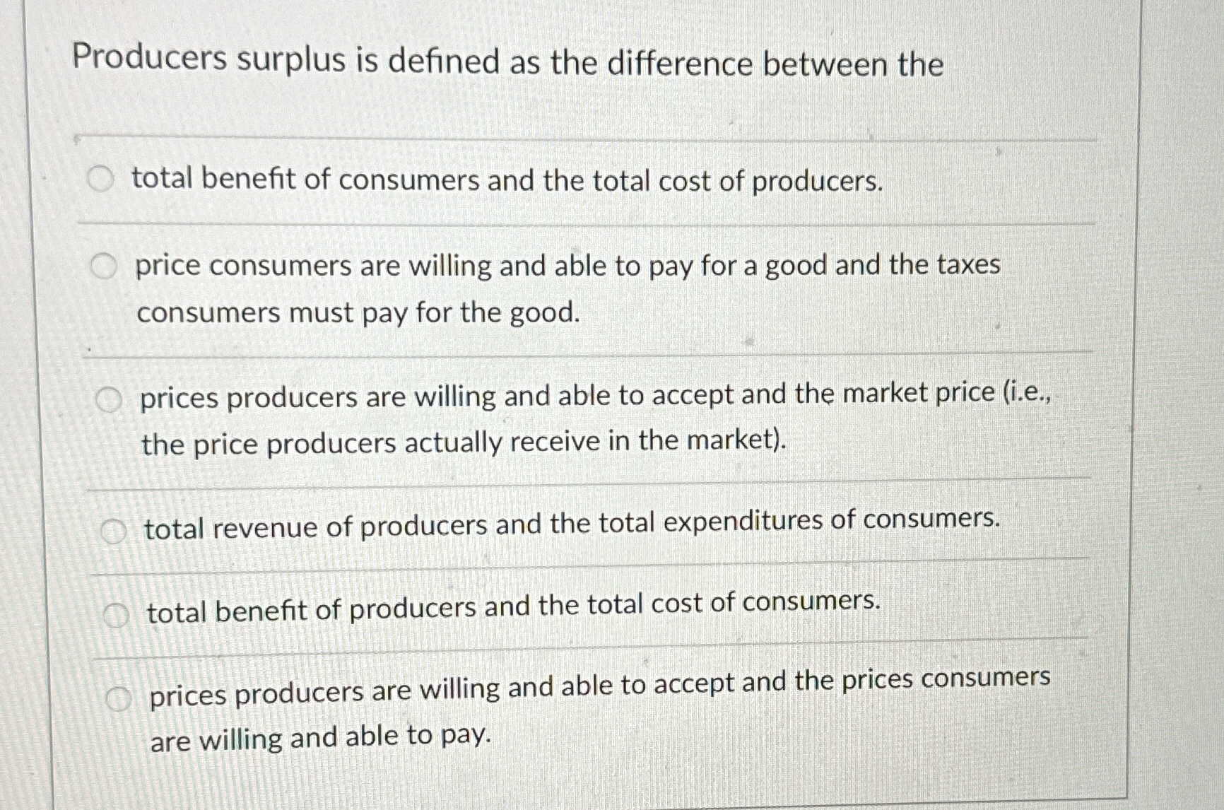 Solved Producers surplus is defined as the difference | Chegg.com