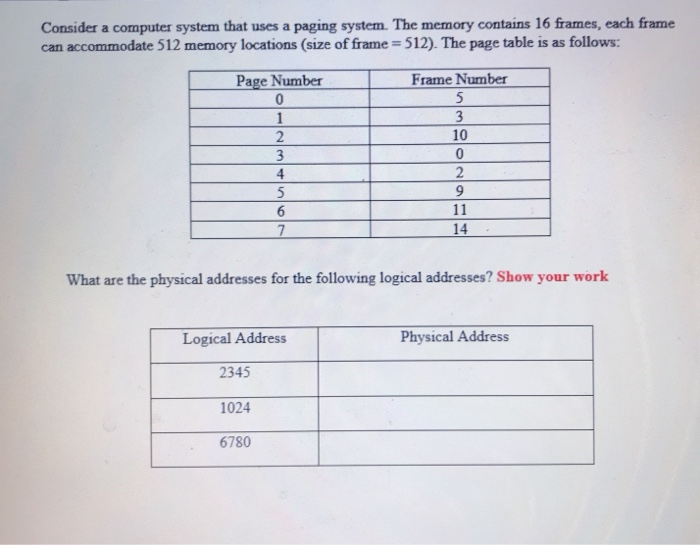 Solved Consider a computer system that uses a paging system. | Chegg.com