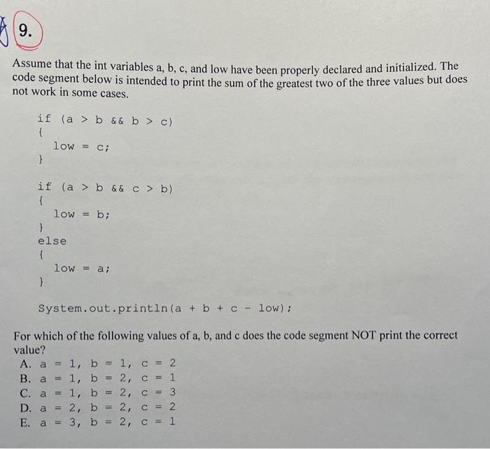 Solved 9. Assume That The Int Variables A, B, C, And Low | Chegg.com