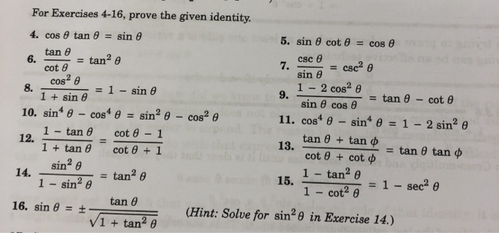 Solved For Exercises 4-16, prove the given identity. 4. cos | Chegg.com