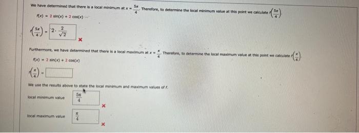 Solved We have determined that there is a local minimum at | Chegg.com