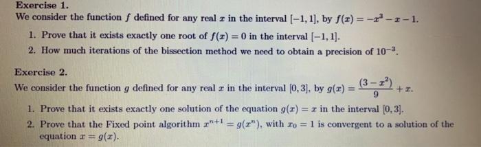 Solved Exercise 1. We consider the function f defined for | Chegg.com