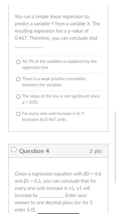 Solved You run a simple linear regression to predict a | Chegg.com