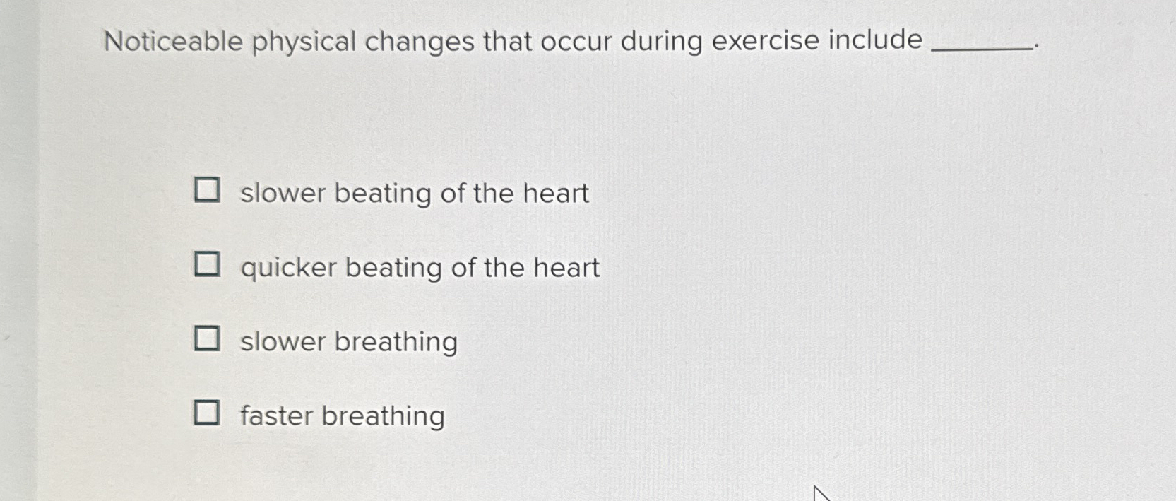 Solved Noticeable physical changes that occur during | Chegg.com