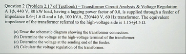 Solved - ﻿Transformer Circuit Analysis Question 2 (Problem | Chegg.com