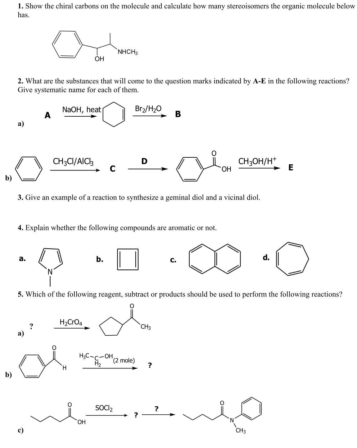 Solved Show the chiral carbons on the molecule and calculate | Chegg.com